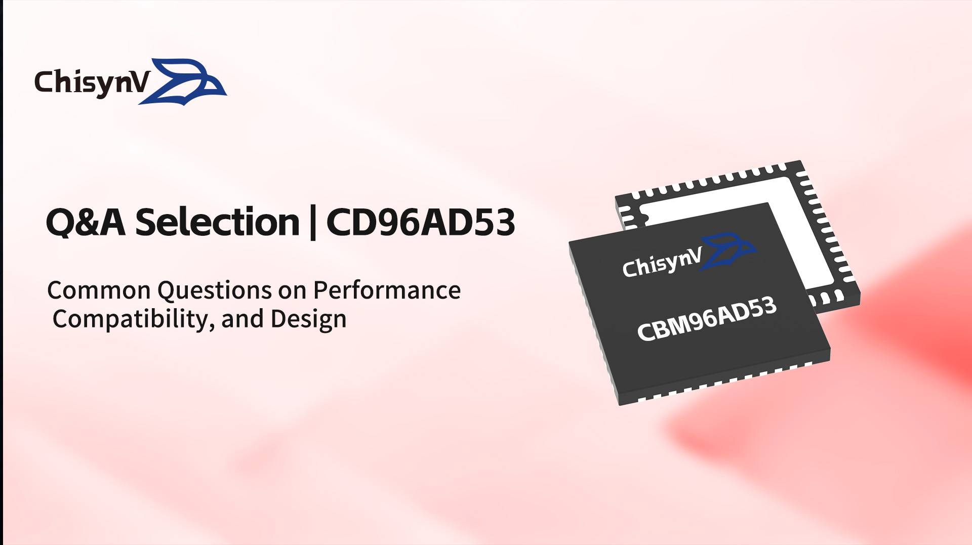 Q&A | CD96AD53 High-Speed ADC Selection: Common Questions on Performance, Compatibility, and Design